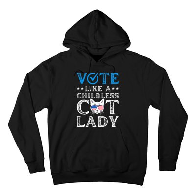 Vote Like A Childless Cat Lady Hoodie