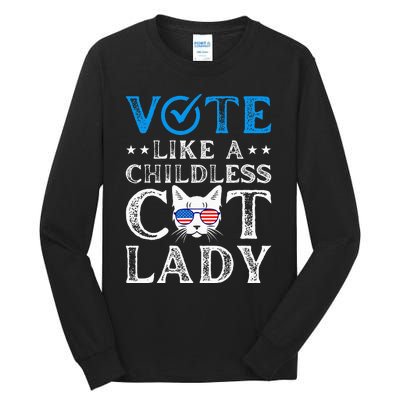 Vote Like A Childless Cat Lady Tall Long Sleeve T-Shirt