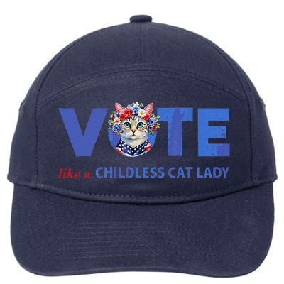 Vote Like A Childless Cat Lady Funny Voting Kamala 7-Panel Snapback Hat