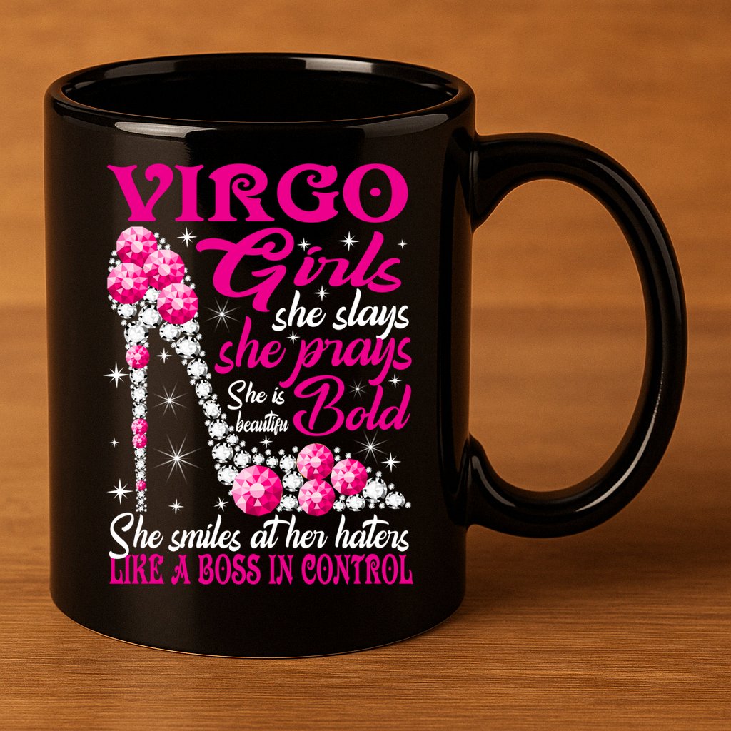 Virgo Like A Boss In Control Diamond Shoes Funny Funny Gift Meaningful Gift 11oz C Handle Ceramic Mug