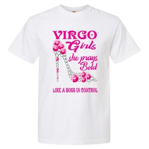 Virgo Like A Boss In Control Diamond Shoes Funny Funny Gift Meaningful Gift Garment-Dyed Heavyweight T-Shirt