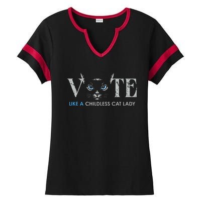 Vote Like A Childless Cat Lady Election 2024 Cat Ladies Ladies Halftime Notch Neck Tee