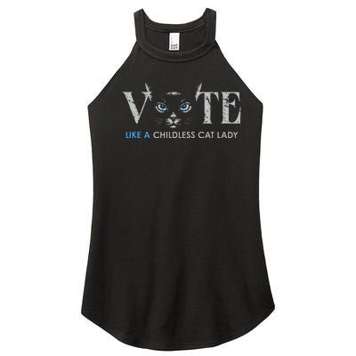 Vote Like A Childless Cat Lady Election 2024 Cat Ladies Women’s Perfect Tri Rocker Tank