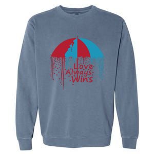 Valentine Love Always Wins Raining Hearts Dripping Umbrella Gift Garment-Dyed Sweatshirt