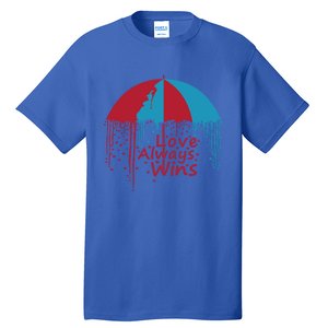 Valentine Love Always Wins Raining Hearts Dripping Umbrella Gift Tall T-Shirt