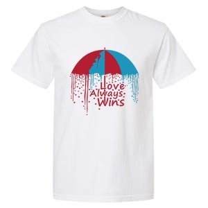 Valentine Love Always Wins Raining Hearts Dripping Umbrella Gift Garment-Dyed Heavyweight T-Shirt