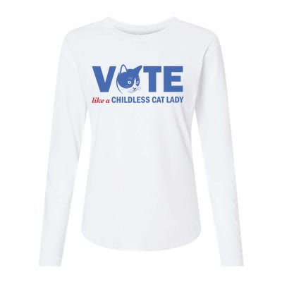 Vote Like A Childless Cat Lady Funny Voting Kamala Womens Cotton Relaxed Long Sleeve T-Shirt