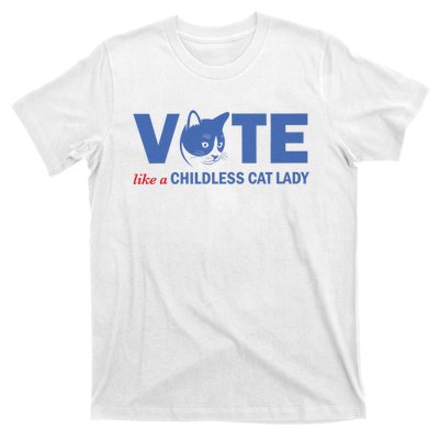 Vote Like A Childless Cat Lady Funny Voting Kamala T-Shirt