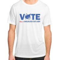 Vote Like A Childless Cat Lady Funny Voting Kamala Adult ChromaSoft Performance T-Shirt