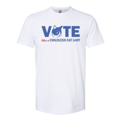 Vote Like A Childless Cat Lady Funny Voting Kamala Softstyle® CVC T-Shirt