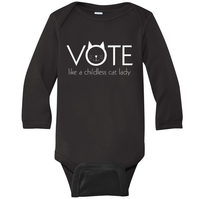 Vote Like A Childless Cat Lady Funny Vote Kamala Harris 2024 Baby Long Sleeve Bodysuit