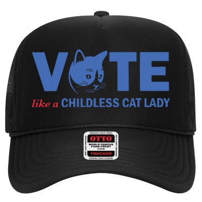 Vote Like A Childless Cat Lady High Crown Mesh Back Trucker Hat