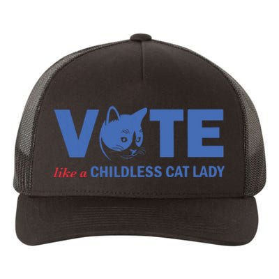 Vote Like A Childless Cat Lady Yupoong Adult 5-Panel Trucker Hat