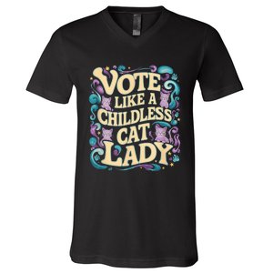 Vote Like A Childless Cat Lady Is Voting Kamala President Kamalaharris V-Neck T-Shirt