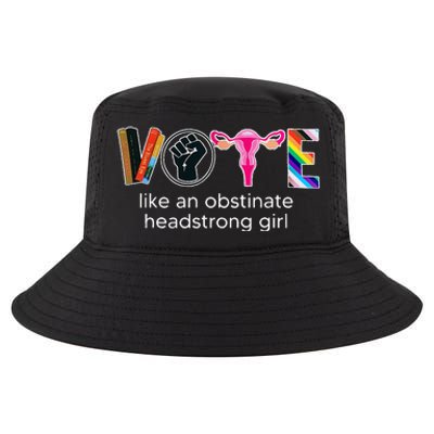 Vote Like An Obstinate Headstrong Feminist Cool Comfort Performance Bucket Hat