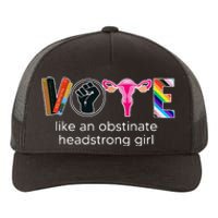 Vote Like An Obstinate Headstrong Feminist Yupoong Adult 5-Panel Trucker Hat