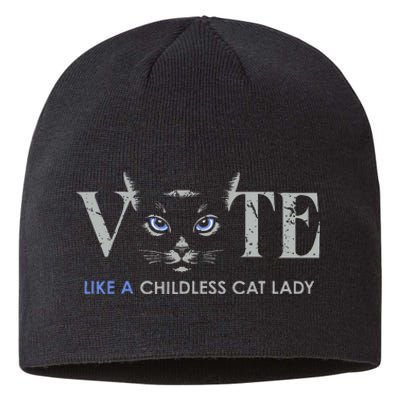 Vote Like A Childless Cat Lady Election 2024 Cat Ladies Gift Sustainable Beanie