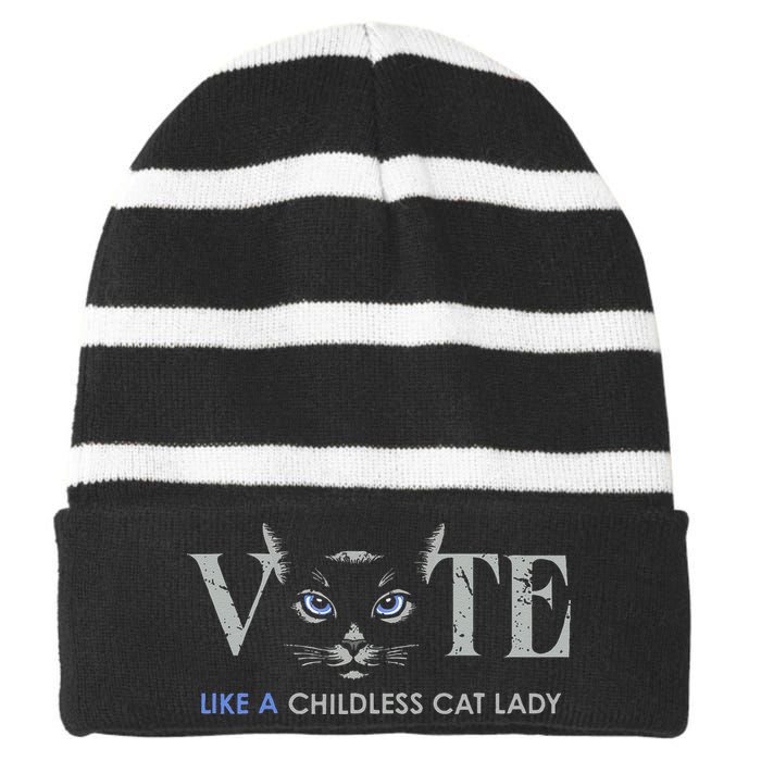 Vote Like A Childless Cat Lady Election 2024 Cat Ladies Gift Striped Beanie with Solid Band