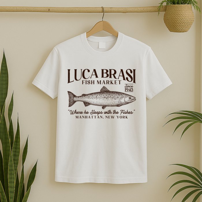 Vintage Luca Brasi Fish Market Since 1945 Where He Sleeps With The Fishes T-Shirt