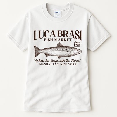 Vintage Luca Brasi Fish Market Since 1945 Where He Sleeps With The Fishes Tall T-Shirt