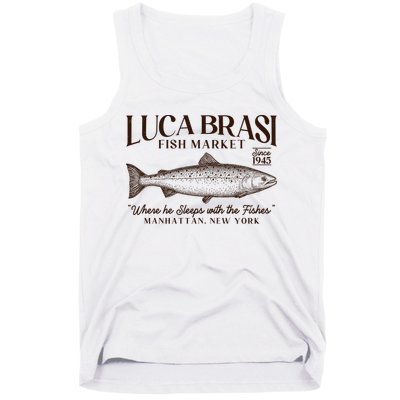 Vintage Luca Brasi Fish Market Since 1945 Where He Sleeps With The Fishes Tank Top