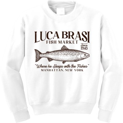 Vintage Luca Brasi Fish Market Since 1945 Where He Sleeps With The Fishes Kids Sweatshirt