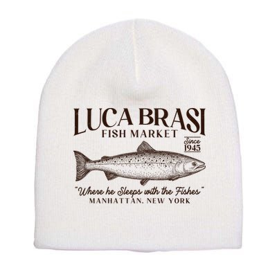 Vintage Luca Brasi Fish Market Since 1945 Where He Sleeps With The Fishes Short Acrylic Beanie