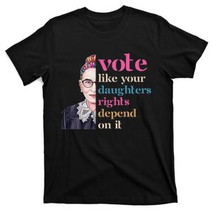 Vote Like Daughters Rights Depend On It 2024 Feminist T-Shirt