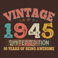 Vintage Limited Edition 1945 80 Years Of Being Awesome Birthday Poster