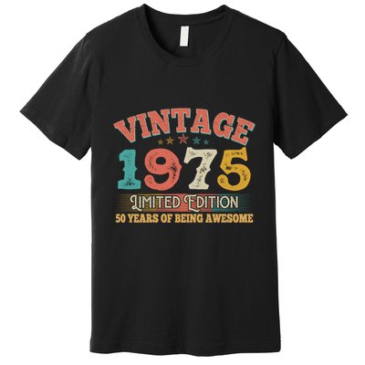 Vintage Limited Edition 1975 50 Years Of Being Awesome Birthday Premium T-Shirt