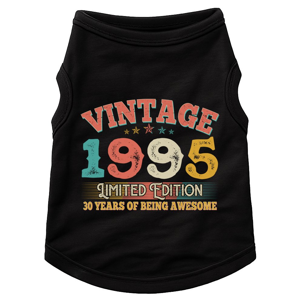 Vintage Limited Edition 1995 30 Years Of Being Awesome Birthday Doggie Tank