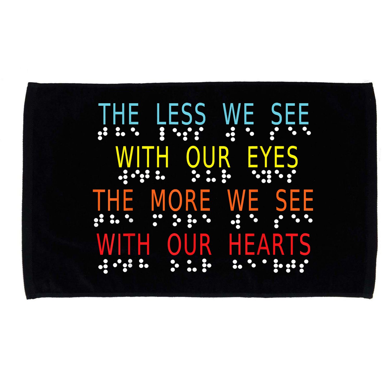 Vintage Less Eyes More Heart Impaired Dots Braille Microfiber Hand Towel