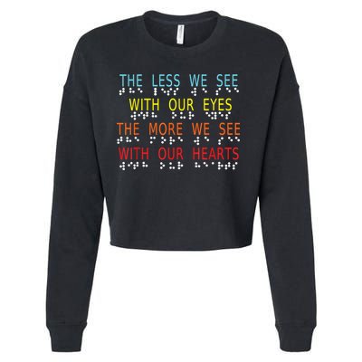 Vintage Less Eyes More Heart Impaired Dots Braille Cropped Pullover Crew