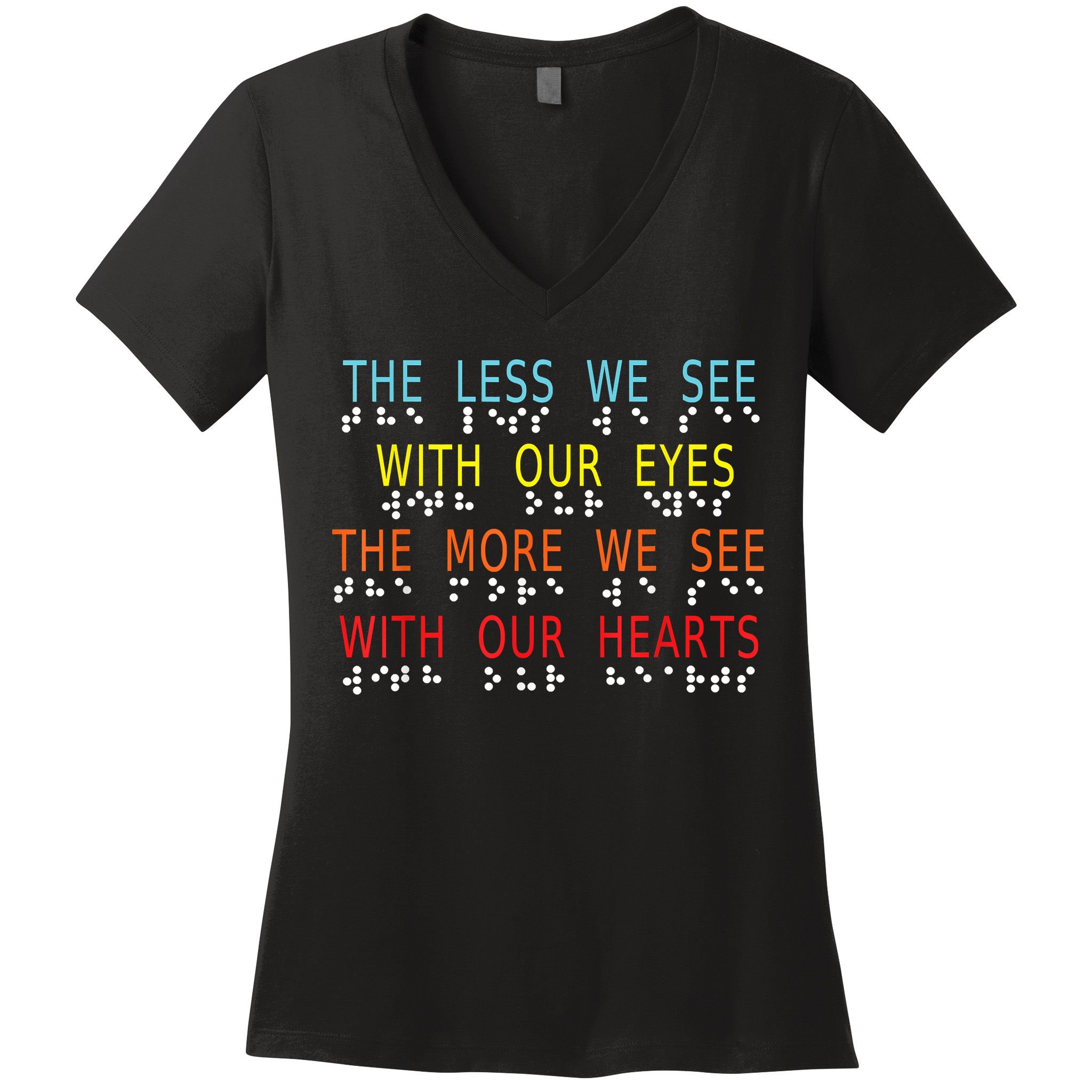 Vintage Less Eyes More Heart Impaired Dots Braille Women's V-Neck T-Shirt