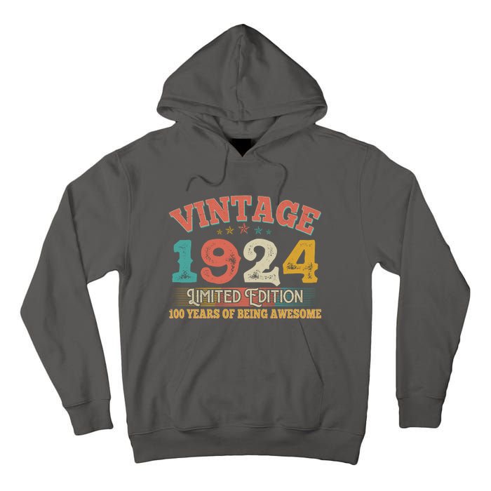 Vintage Limited Edition 1924 100 Years Of Being Awesome Birthday Tall Hoodie