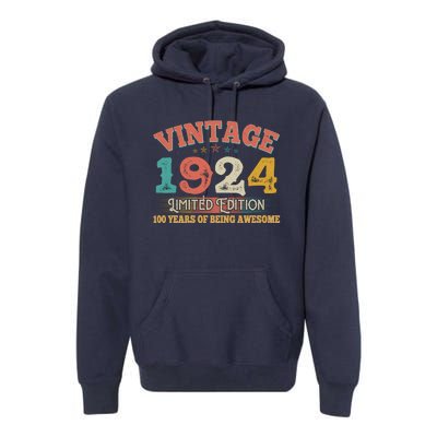 Vintage Limited Edition 1924 100 Years Of Being Awesome Birthday Premium Hoodie