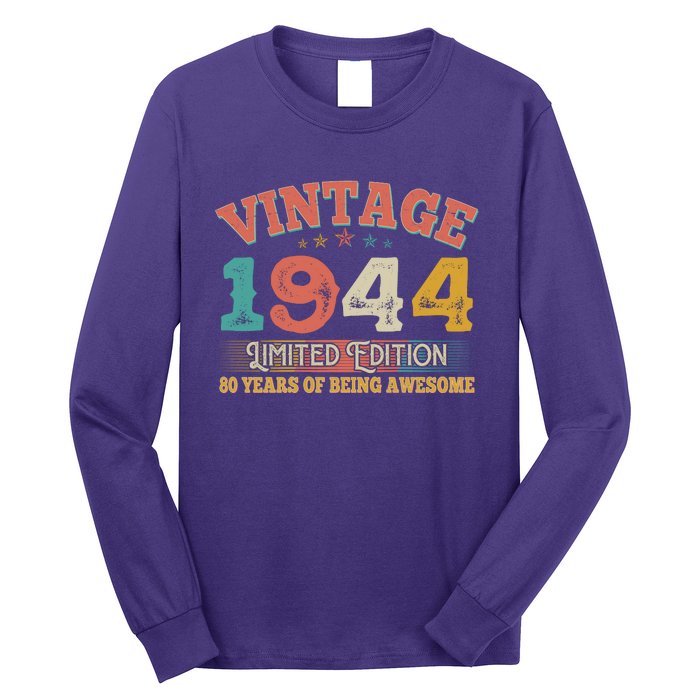 Vintage Limited Edition 1944 80 Years Of Being Awesome Birthday Long Sleeve Shirt