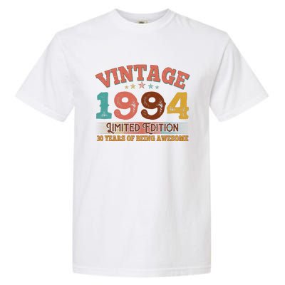 Vintage Limited Edition 1994 30 Years Of Being Awesome Birthday Garment-Dyed Heavyweight T-Shirt