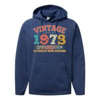 Vintage Limited Edition 1973 50 Years Of Being Awesome Birthday Performance Fleece Hoodie