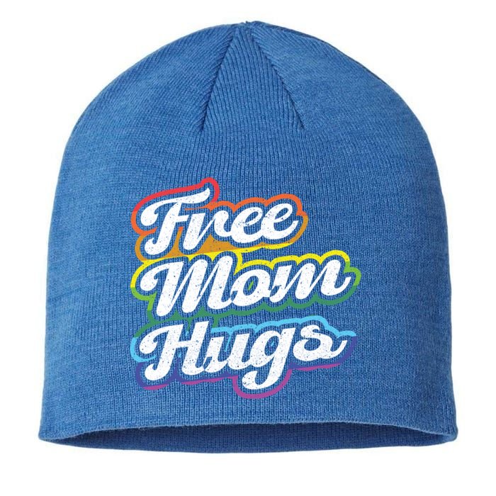 Vintage Lgbtq Free Mom Hugs Cool Gift Sustainable Beanie