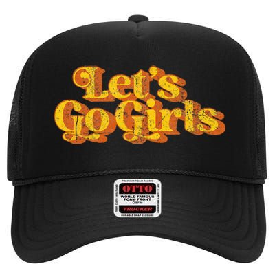 Vintage Lets Go Funny Country Music Retro 70s High Crown Mesh Back Trucker Hat