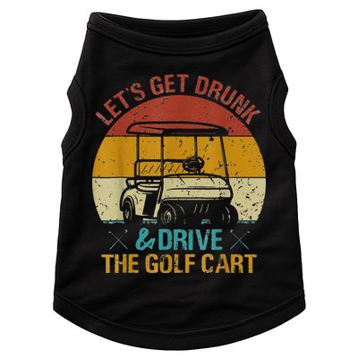 vintage let's get drunk and drive the golf cart Doggie Tank