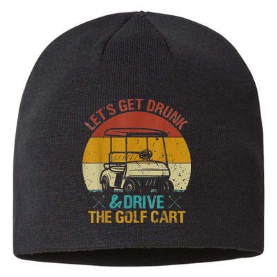 vintage let's get drunk and drive the golf cart Sustainable Beanie