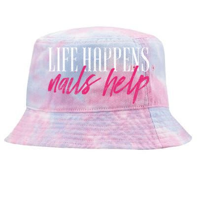 Vintage Life Happens Nails Help Nail Artist Nail Technician Meaningful Gift Tie-Dyed Bucket Hat