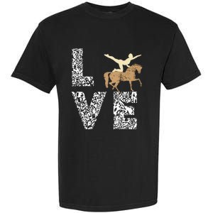 Vaulting Love Horseback Equestrian Horse Riding Acrobatics Garment-Dyed Heavyweight T-Shirt