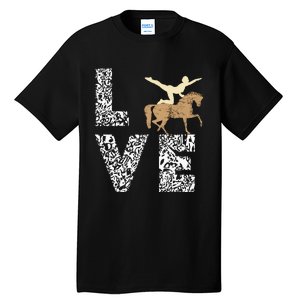 Vaulting Love Horseback Equestrian Horse Riding Acrobatics Tall T-Shirt