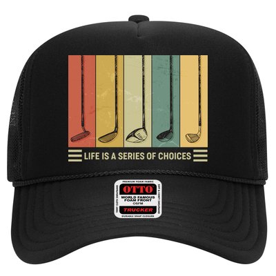Vintage Life Is A Series Of Choices Golfing Fan Trucker Hat