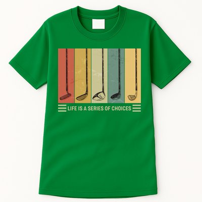 Vintage Life Is A Series Of Choices Golfing Fan Tall T-Shirt