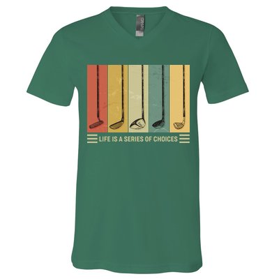 Vintage Life Is A Series Of Choices Golfing Fan V-Neck T-Shirt
