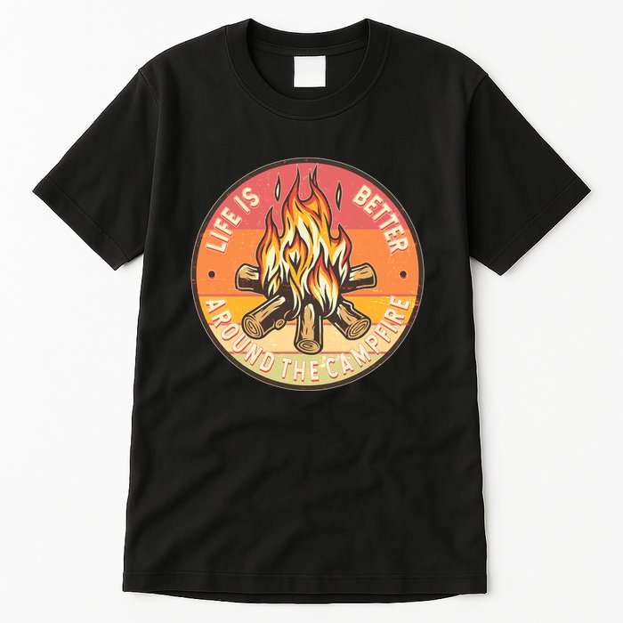 Vintage Life Is Better Around The Campfire Emblem Tall T-Shirt